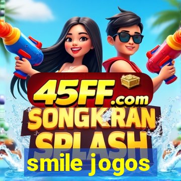 smile jogos